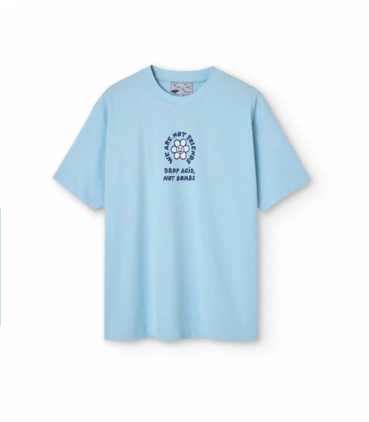 WE ARE NOT FRIENDS  CAMISETA PARA HOMBRE CELESTE  DROP ACID BLUE TEE